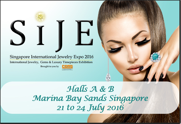 2016年新加坡国际珠宝展（SIJE） 2016年7月21日-24日