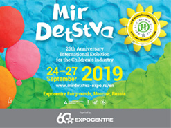 2019年莫斯科国际婴童用品及幼教博览会（Mir Detstva）  2019年9月24日-27日